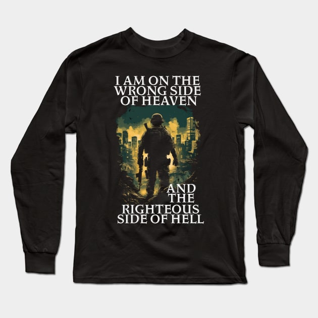 Wrong Side of Heaven Long Sleeve T-Shirt by Raywolf